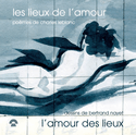 Lieux de l'amour, l'amour des lieux (Les)